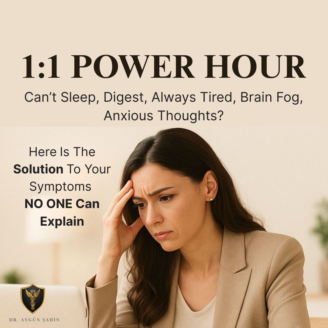 One on one power hour_sleep issues, brain fog, always tired, brain fog, anxiety, panic attacks, skin issues, sleep issues, gut issues_Dr Ayguen Sahin