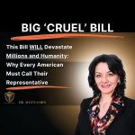 The Big Beautiful Bill WILL Devastate Millions: Why Every American Must Call Their Representative and Demand a NO Vote