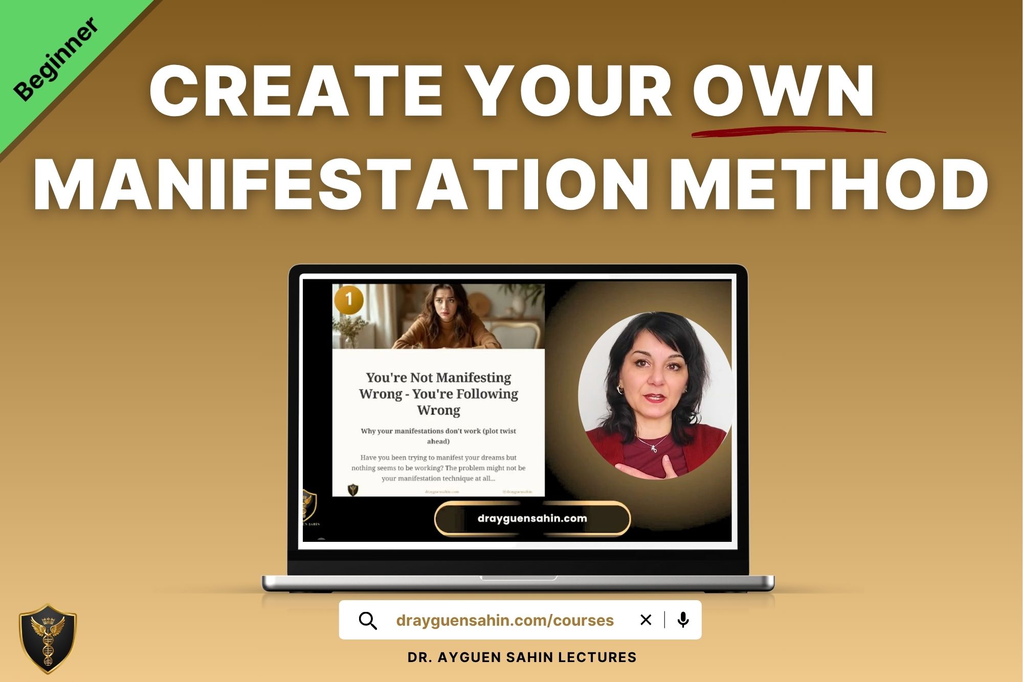 Create Your Own Manifestation Method - Why Your Manifestations Never Work - beginner course - drayguensahin.com