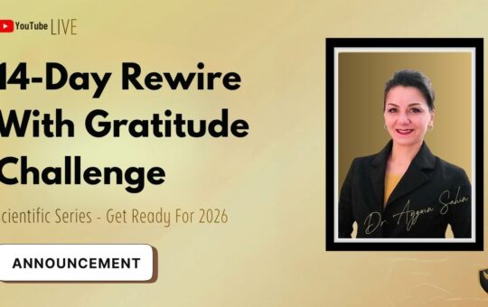 14-day rewire your brain with gratitude challenge - gratitude and neuroplasticity - drayguensahin