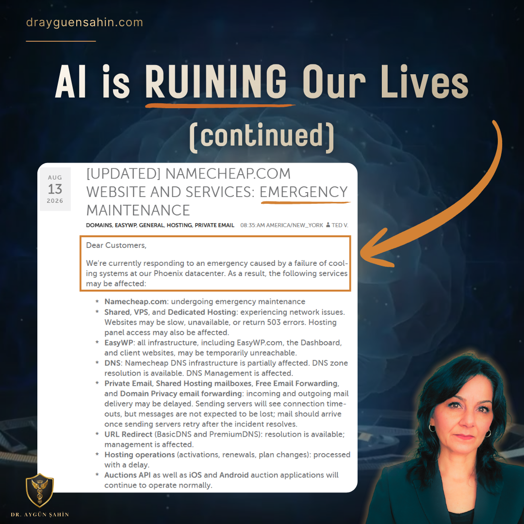 AI is ruining our lives - Namecheap is down - ai data centers cooling issues - Dr Ayguen Sahin_drayguensahin